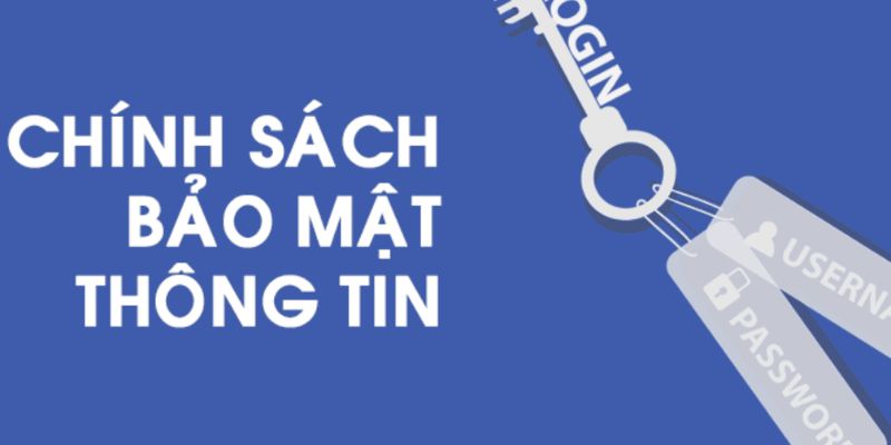 Chính sách bảo mật Chính sách bảo mật
